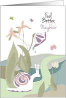 For Neighbor Garden Snail and Florals Feel Better card