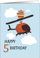 Fifth Birthday Helicopter and Cupcake card