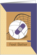 Volleyball and Plaster Bandage Feel Better card