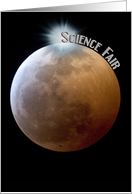 Lunar Eclipse Science Fair Congratulations card