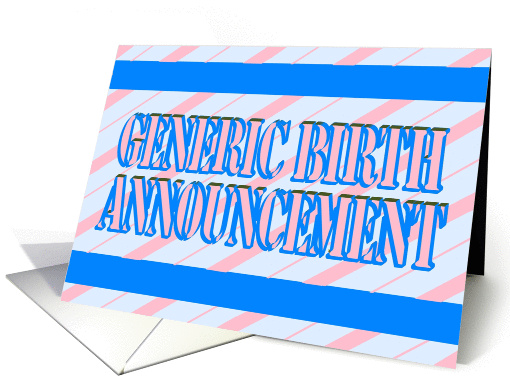 Generic Birth Announcement. card (786432)
