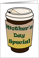 Work Wife. Mother’s Day Special Coffee. card