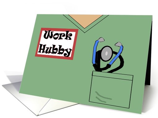 Work Husband. Father's Day. Hospital Scrubs Graphic. card (812834)