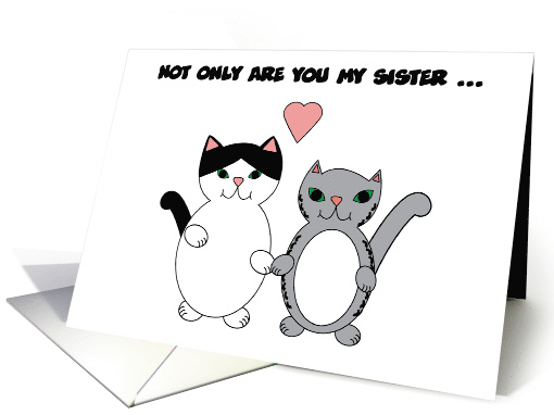 Sister Cats Love Best Friend card (1444522)