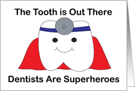 Dentist Dentist Day Tooth Superhero card