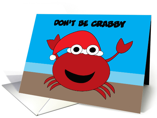 Christmas Don't Be Crabby Sandy Claws Crab Funny Personalize card