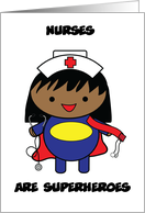 Nurses Black SuperHero National Nurse Appreciation Day card