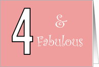 4 and Fabulous Birthday Pink Background for Her card