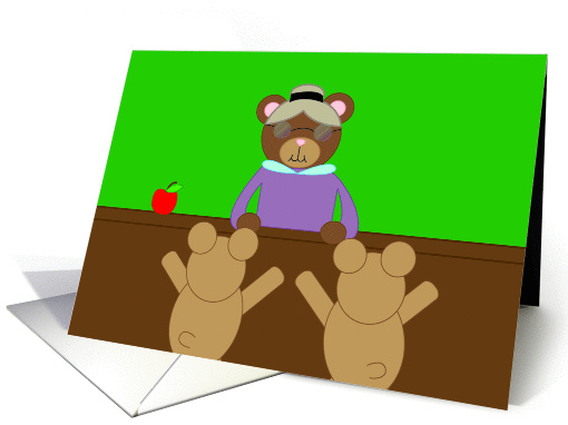 Teachers Make Life Bearable card (821605)