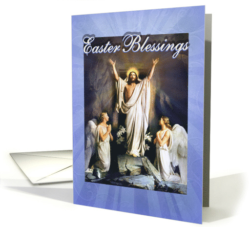 Easter Blessings, Happy Easter, Jesus & Angels at the... (1268072)