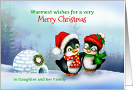 To Daughter and Family, Merry Christmas Penguins in Snow with Igloo card