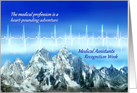 Medical Assistants Recognition Week, Mountains & Heartbeat Pulse card