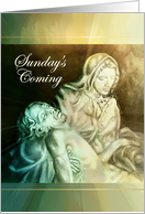 Sunday’s Coming Michelangelo’s Pieta Jesus’ Resurrection on Easter card