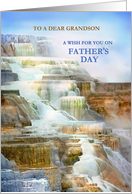 To Grandson on Father’s Day, Mammoth Hot Springs Yellowstone Park card