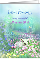 To Mom and Dad, Easter Blessings with White Lamb in Tulips card