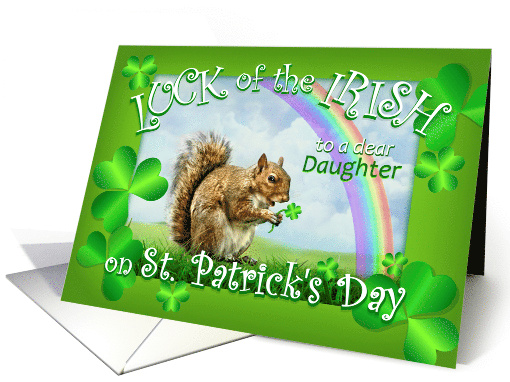 For Daughter on St. Patrick's Day, Lucky Squirrel with Rainbow card