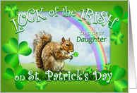 For Daughter on St. Patrick’s Day, Lucky Squirrel with Rainbow card