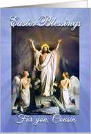 Happy Easter Cousin, Easter Blessings to Cousin, Jesus and Angels card