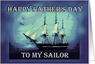 To My Sailor Happy Father’s Day to Husband with Sailing Ship card
