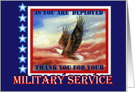 Thank You for Military Service Military Deployed with Flying Eagle card