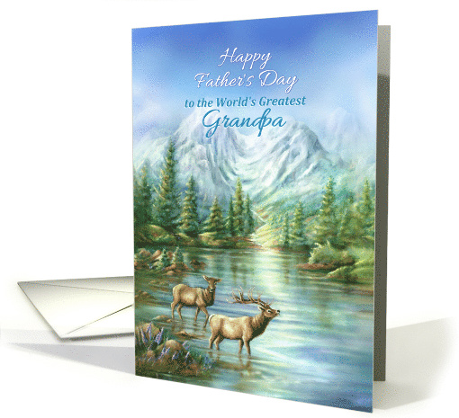 Happy Father's Day Grandpa, Elks and Mountain Lake Nature Scene card