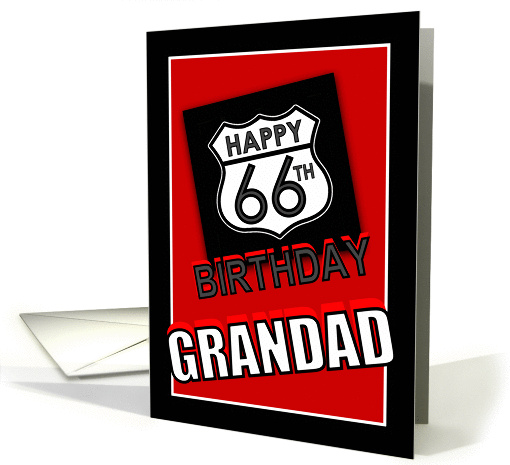 66th Birthday to Grandad, Route 66 Road Sign card (887640)