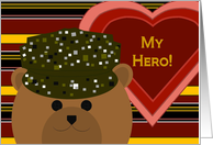 My Hero! - U. S. Army Working Uniform Bear -Valentine card