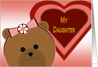 My Daughter - Best Bear Hugs! - Valentine card