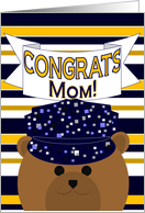 Congrats Mom! Naval Working Uniform Wearing Member card