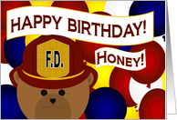 Honey / Wife - Happy Birthday to Your Favorite Firefighter card