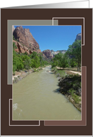 Beautiful View of the Virgin River in Zion National Park, Utah - Blank Card