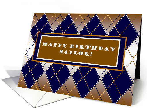 Happy Birthday Sailor! Navy Spirit Argyle card (884940)