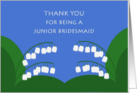 Thank You For Being a Junior Bridesmaid - Lily of the Valley card