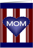 Blue Heart My Mom Mother’s Day from Military Member card