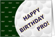Humorous Happy Birthday to A Golf Pro card