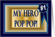 My Hero Pop Pop - Father’s Day Card for Grandpa/Grandfather card