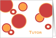 Cheerful Thank You for Helping Me Over Past Year - Your Tutor card