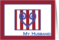 My Husband - True Blue Heart - Military Separation Encouragement card