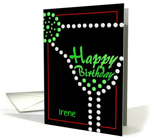 Happy Birthday margarita - customize name Irene to any name card