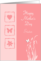 Happy Mother’s Day Sister pink floral with butterfly card