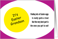 It’s Easter Grandson and here’s the best part card