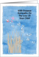 With deepest sympathy on the loss of your child card