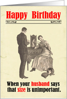 Funny Birthday Victorian Humor Husband Size Sexual Innuendo card