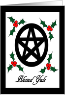 Blessed Yule Pentacle and Holly card