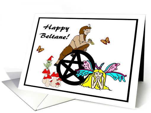 Happy Beltane Pentacle, Pan, Faeries and Butterflies card (898799)