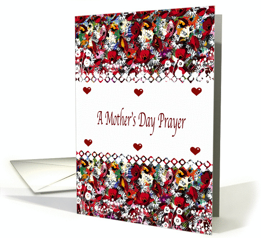 Mother's Day prayer, brilliant flower colors with verse inside, card