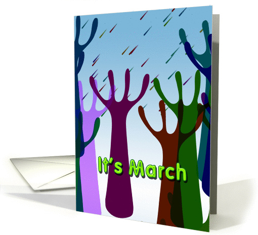 March birthday, It's March , time to celebrate your birthday, card