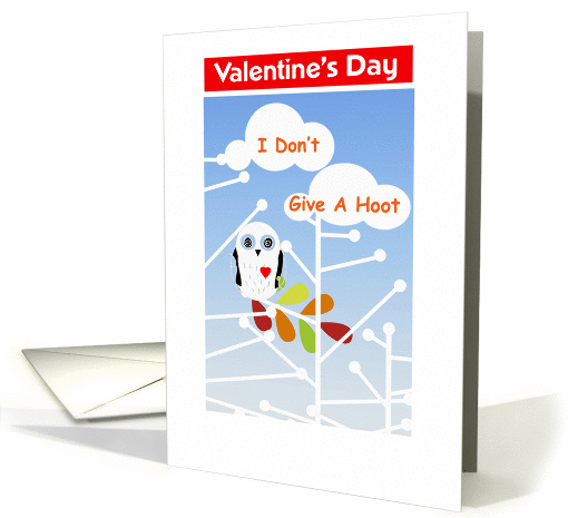 Valentine's day humor, Owl in tree saying I don't give a hoot, card