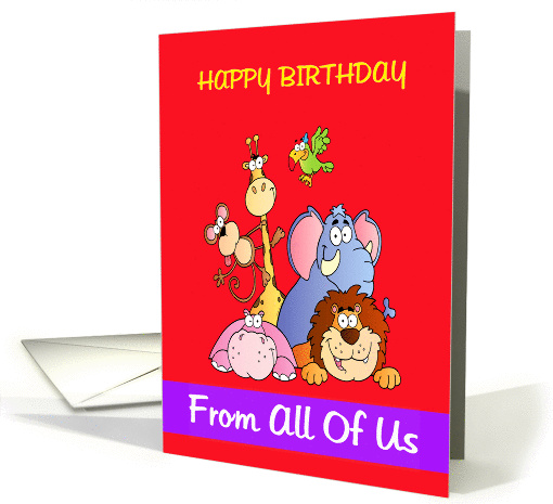 From us all birthday wishes, jungle animals card (919829)