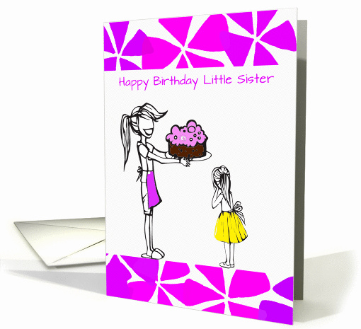 Little sister from big sister birthday, cake, pink petals, cute, card